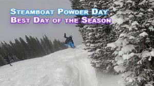 Steamboat Powder Day - Best Day of the Season with Emily jumping