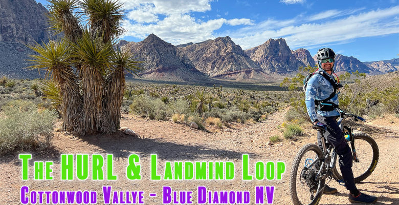 MTB - Mountain Biking The Hurl & Landmine Loop - Blue Diamond NV with Joe riding his revel rascal with Red Rocks in background
