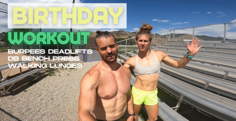 Joe and Emily just finished Joe's birthday workout with Burpee Deadlifts in Salida Colorado