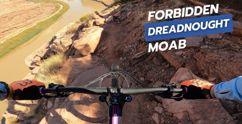 Reviewing the Forbidden Dreadnought on Rockstacker & Jackson's in Moab